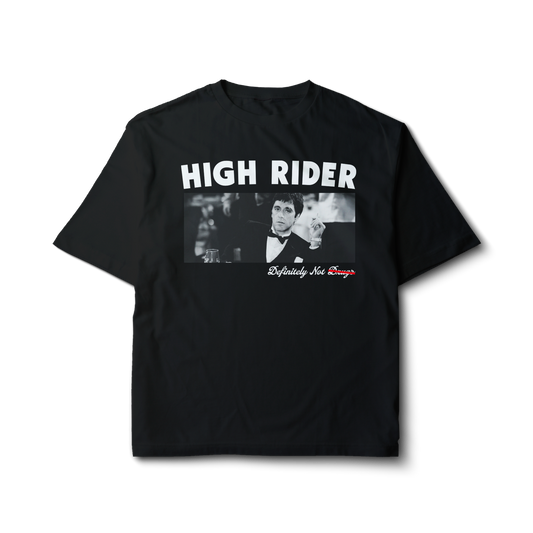 High Rider Not Drugs Tony Graphic Tee