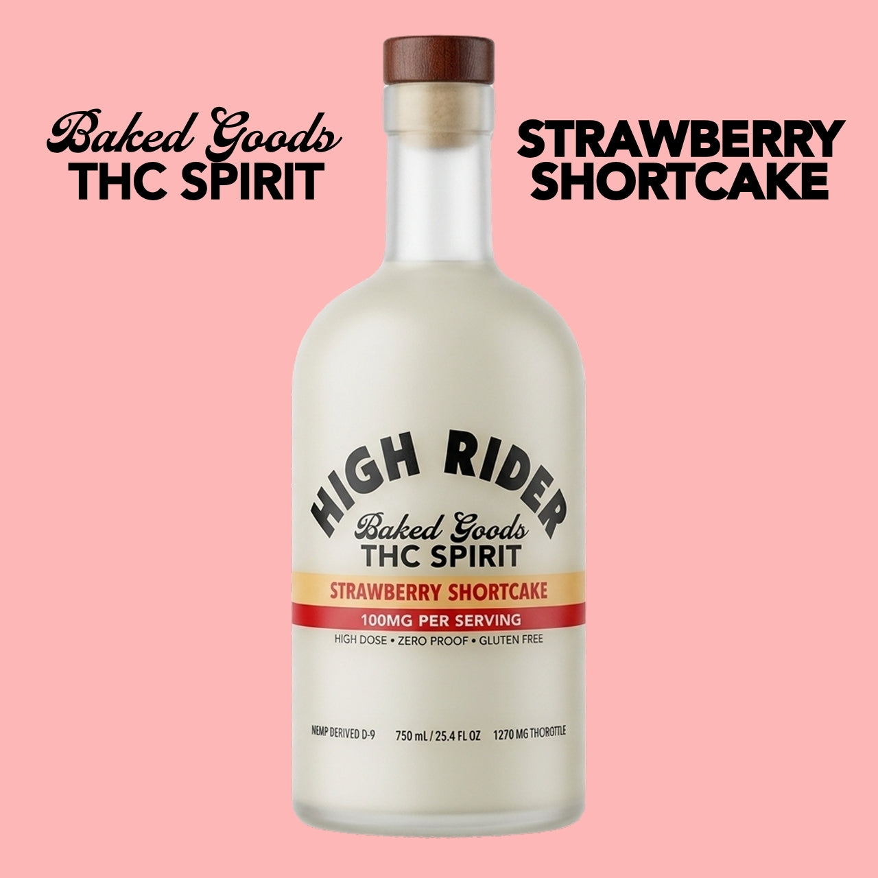 A bottle of High Rider Baked Goods THC Spirit, Strawberry Shortcake, on a pink background.